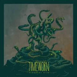 Timeworn : Venomous High